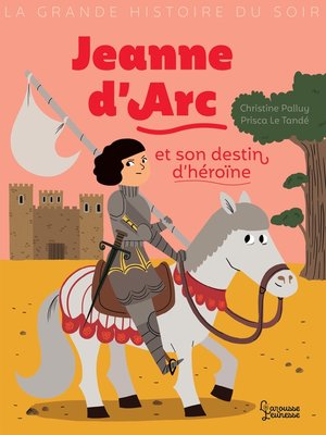 cover image of Jeanne d'Arc et son destin d'heroïne